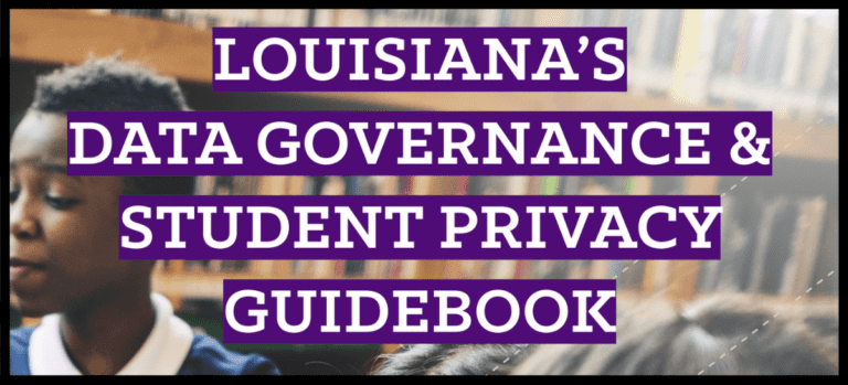 Screenshot of the Louisiana Data Governance & Student Privacy Guidebook
